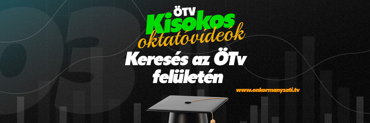 ÖTv Használati Kisokos – Keresés az ÖTv felületén